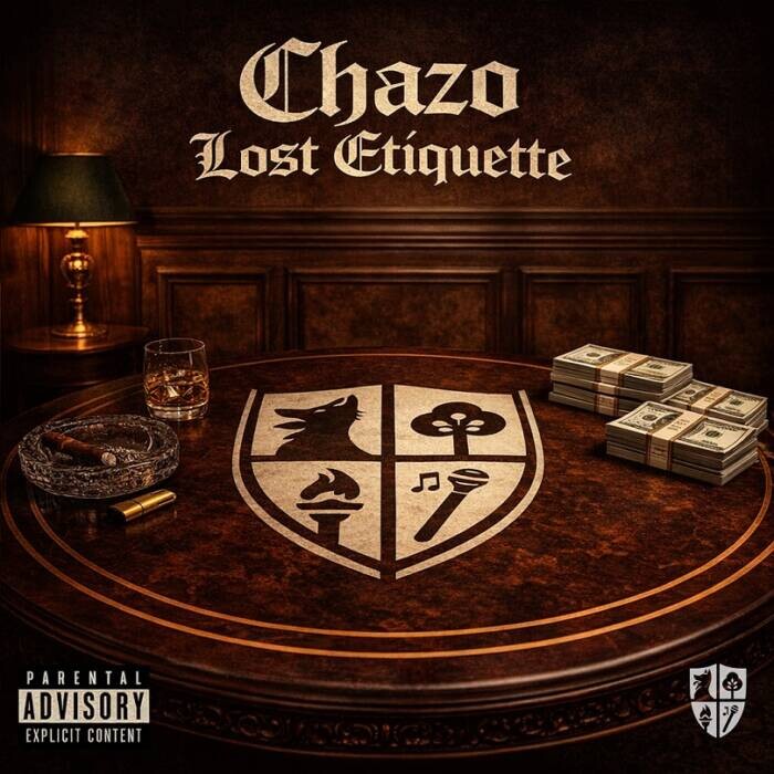 chazo-etiquette-cover Chazo Releases Highly Anticipated Single “C.H.A.Z.O.”