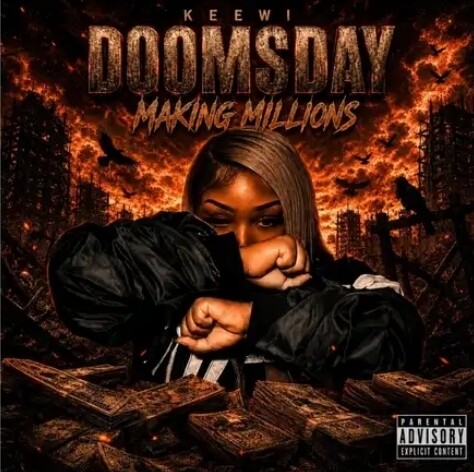 1000052769 Keewi Making Millions Unleashes Latest Album "Doomsday"