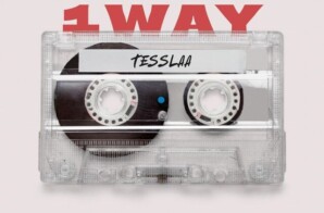 No Turn Back: Tesslaa Navigates the Dualities of the Hustle on “1 Way”