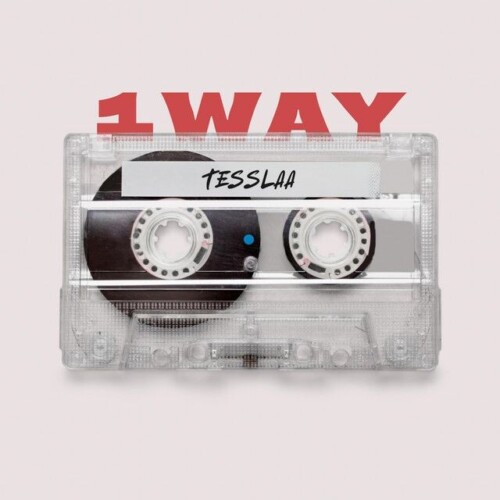 WhatsApp-Image-2026-09-09-at-9.23.13-PM-500x500 No Turn Back: Tesslaa Navigates the Dualities of the Hustle on "1 Way"  