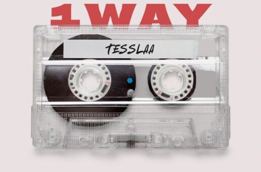 No Turn Back: Tesslaa Navigates the Dualities of the Hustle on “1 Way”