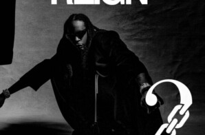 2 Chainz Reunites With Statik Selektah for New Single ‘Reign’ Featuring Young Nudy and Cash Cobain