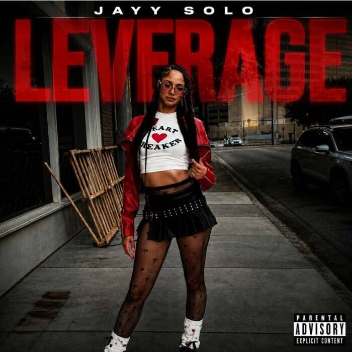 img1 JAYY SOLO KNOWS HER WORTH — AND SHE’S PUTTING IT TO WORK ON “LEVERAGE”