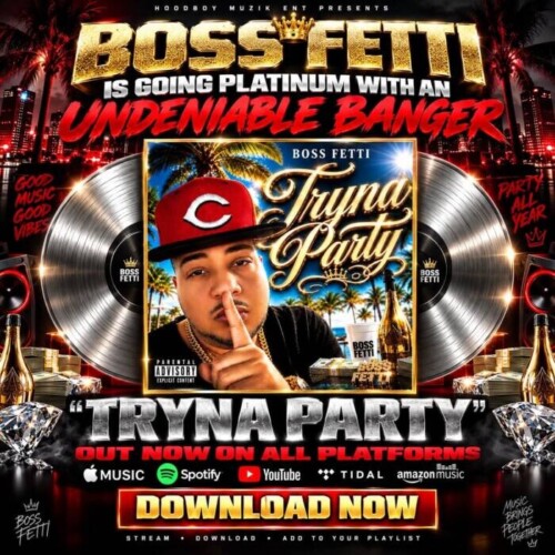 733-500x500 Boss Fetti Brings West Coast Vibes and Club Energy With New Single “Tryna Party”  