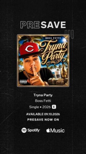 734-281x500 Boss Fetti Brings West Coast Vibes and Club Energy With New Single “Tryna Party”  